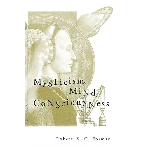 Mysticism, Mind, Consciousness