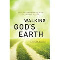 Walking God's Earth: The Environment and Catholic Faith
