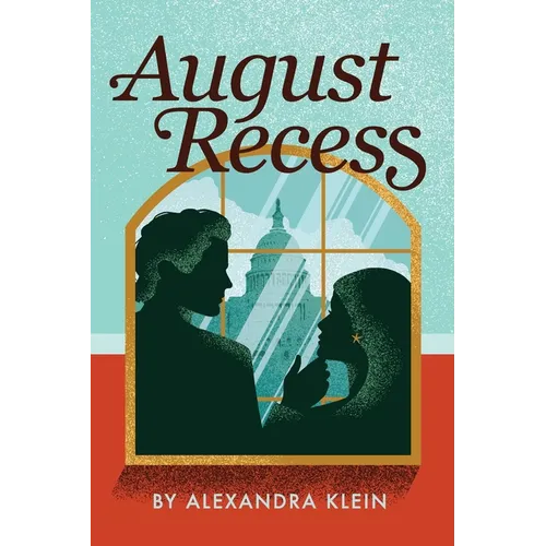 August Recess