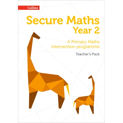 Secure Year 2 Maths Teacher's Pack: A Primary Maths intervention programme