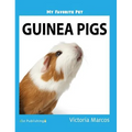 My Favorite Pet: Guinea Pigs
