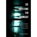 101 Questions for Midnight