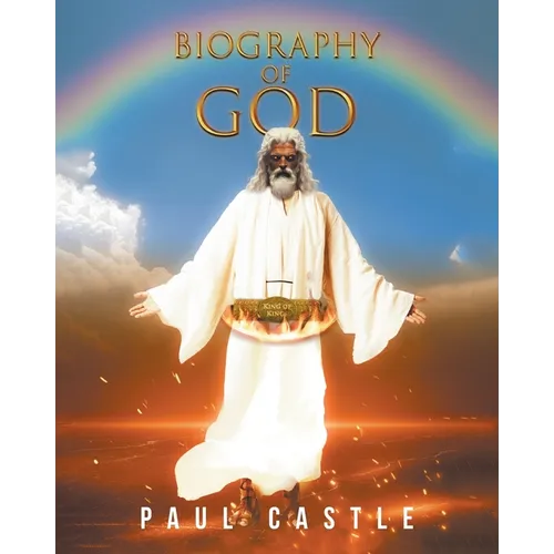 Biography of God