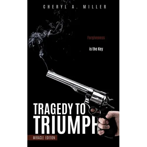 Tragedy to Triumph
