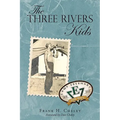 The Three Rivers Kids