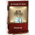 Woodcraft by George W. Sears (Original Version)