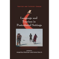Language and Tourism in Postcolonial Settings