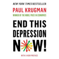 End This Depression Now!