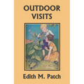 Outdoor Visits (Yesterday's Classics)