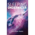 Sleeping Underwater