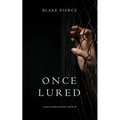 Once Lured (a Riley Paige Mystery--Book #4)