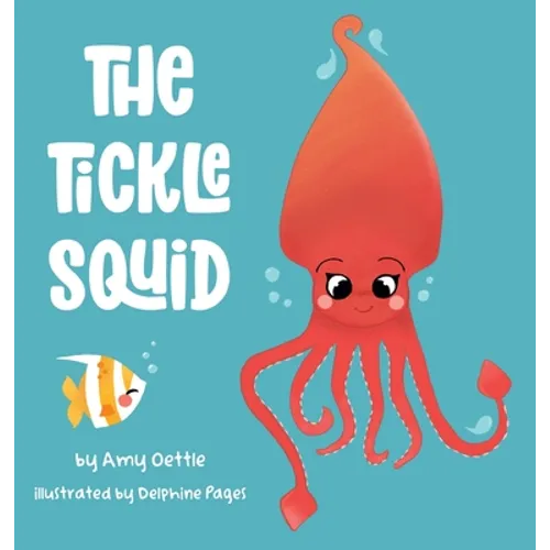 The Tickle Squid