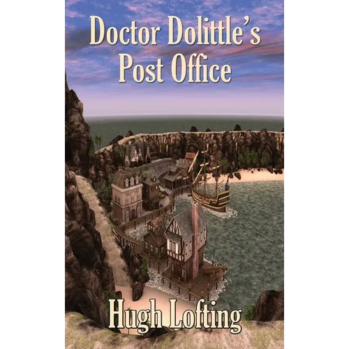 Doctor Dolittle's Post Office