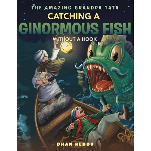 The Amazing Grandpa Tata: Catching a Ginormous Fish Without a Hook