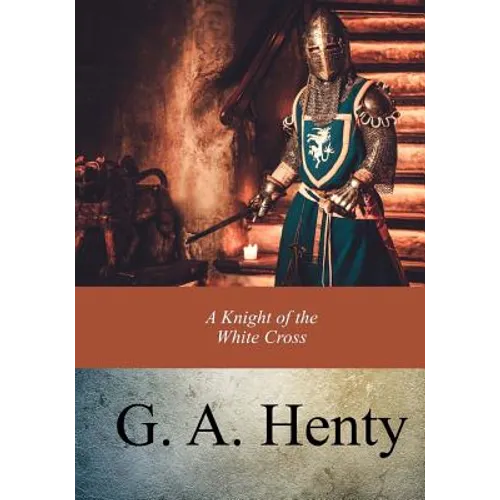 A Knight of the White Cross