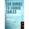 Car Bombs to Cookie Tables (Revised): The Youngstown Anthology