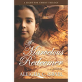 A Marvelous Redeemer