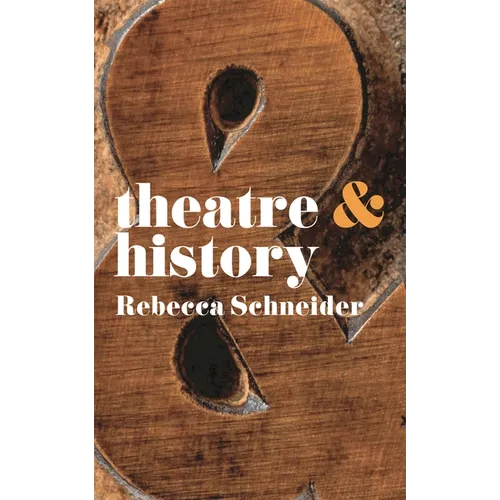 Theatre and History