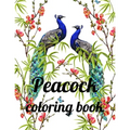 Peacock coloring book: A Coloring Book of 35 Unique Stress Relief Peacock Coloring Book Designs Paperback