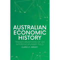 Australian Economic History: Transformations of an Interdisciplinary Field