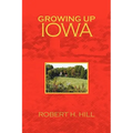 Growing Up Iowa