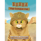Bubba The Combat Cat - Hardcover