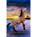 Winter of Sinking Waters: A Wilderness Horse Adventure