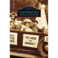 Lake Forest Day: 100 Years of Celebration