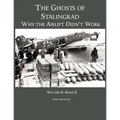 The Ghosts of Stalingrad: Why the Airlift Didn't Work