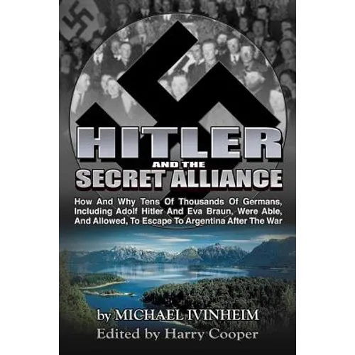 Hitler and the Secret Alliance