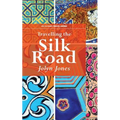Travelling The Silk Road: A Journey on the Orient Silk Road Express