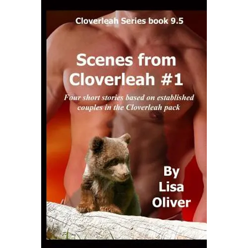 Scenes From Cloverleah #1