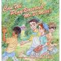 Can We Play Baseball Mr. DeMille?