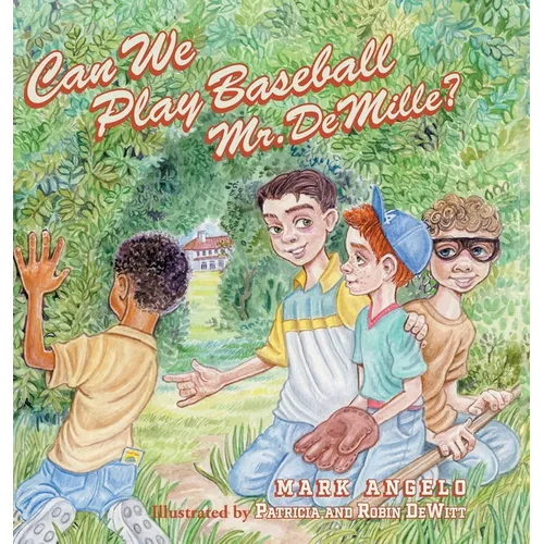 Can We Play Baseball Mr. DeMille?