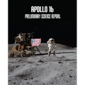 Apollo 16: Preliminary Science Report