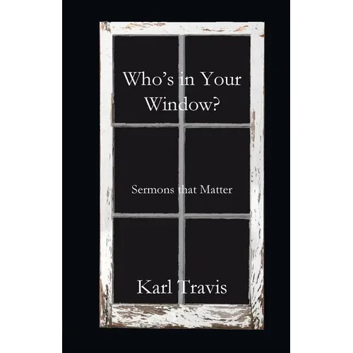 Who's in Your Window?