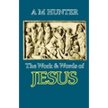 The Work and Words of Jesus