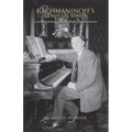 Rachmaninoff's Complete Songs: A Companion with Texts and Translations