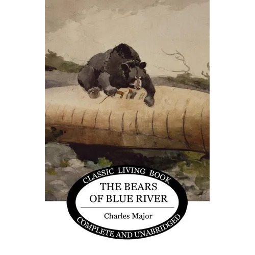 The Bears of Blue River