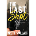The Last Shot