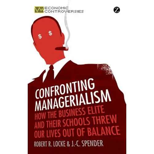 Confronting Managerialism