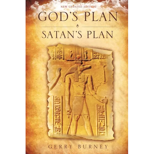 God's Plan / Satan's Plan