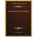 Rosicrucians and Their Teachings
