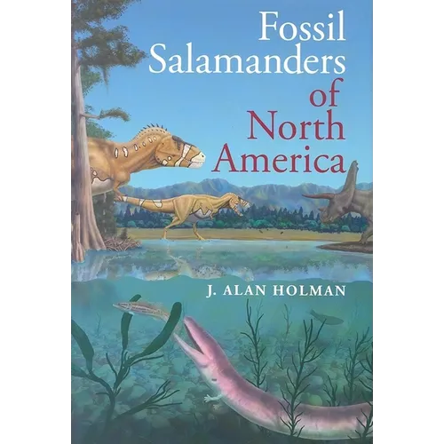 Fossil Salamanders of North America