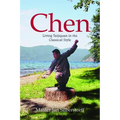 Chen: Living Taijiquan in the Classical Style