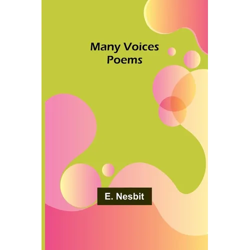 Many Voices: Poems