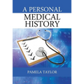 A Personal Medical History