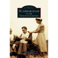 Scarborough in the Twentieth Century