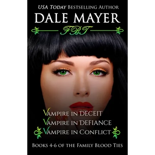 Family Blood Ties Books 4-6