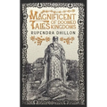 Magnificent Tales of Doomed Kingdoms